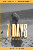 7 Days To Mental & Spiritual Fast