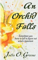 An Orchid Falls