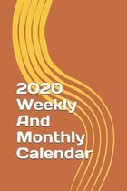 2020 Weekly And Monthly Calendar: 2020 Weekly Calendar with to do list and look ahead to next week list. After the Weekly calendar there is a monthly