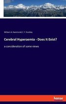 Cerebral Hyperaemia - Does It Exist?