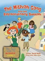 Jewish Holiday Books for Children-The Mitzvah Gang and the Extraordinary Sukkah