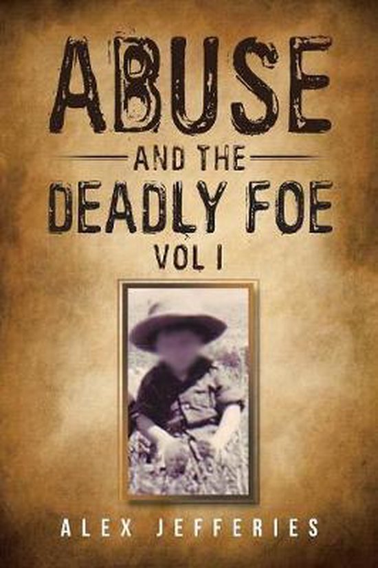 Abuse and the Deadly Foe - cover