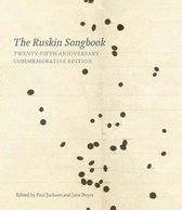 The Ruskin Songbook: 25th Anniversary Commemorative Edition