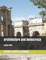 Architecture and Democracy