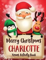 Merry Christmas Charlotte