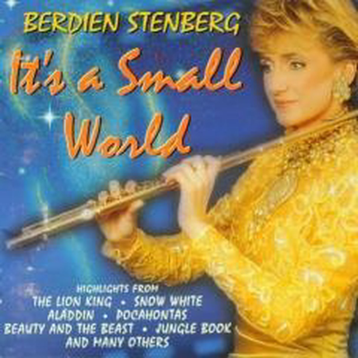 IT'S A SMALL WORLD - BERDIEN STENBERG - Berdien Stenberg