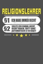 Religionslehrer �1 Ich Habe Immer Recht �2 Sollte Ich Einmal Nicht Recht Haben, Tritt Ganz Automatisch �1 In Kraft: Wochenplaner - ohne festes Datum f