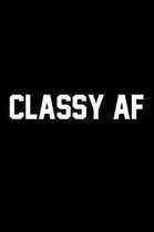 Classy AF: Wide Ruled Composition Notebook