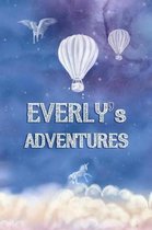 Everly's Adventures: A Softcover Personalized Keepsake Journal for Baby, Cute Custom Diary, Unicorn Writing Notebook with Lined Pages