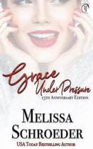 Omslag Grace Under Pressure: 15th Anniversary Edition