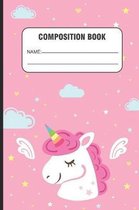 Composition Book: Trendy Unicorn Back To School Primary Writing Notebook, Kids Composition Workbook For Girls
