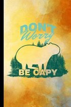 Don't Worry Be Capy: Rodent Gift For Animal Lovers (6''x9'') Dot Grid Notebook To Write In