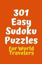 301 Easy Sudoku Puzzles for World Travelers