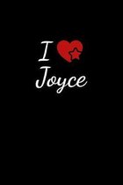 I love Joyce: Notebook / Journal / Diary - 6 x 9 inches (15,24 x 22,86 cm), 150 pages. For everyone who's in love with Joyce.