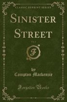 Sinister Street, Vol. 2 (Classic Reprint)
