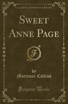 Sweet Anne Page (Classic Reprint)