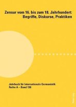 Jahrbuch F�r Internationale Germanistik- Zensur vom 16. bis zum 18. Jahrhundert