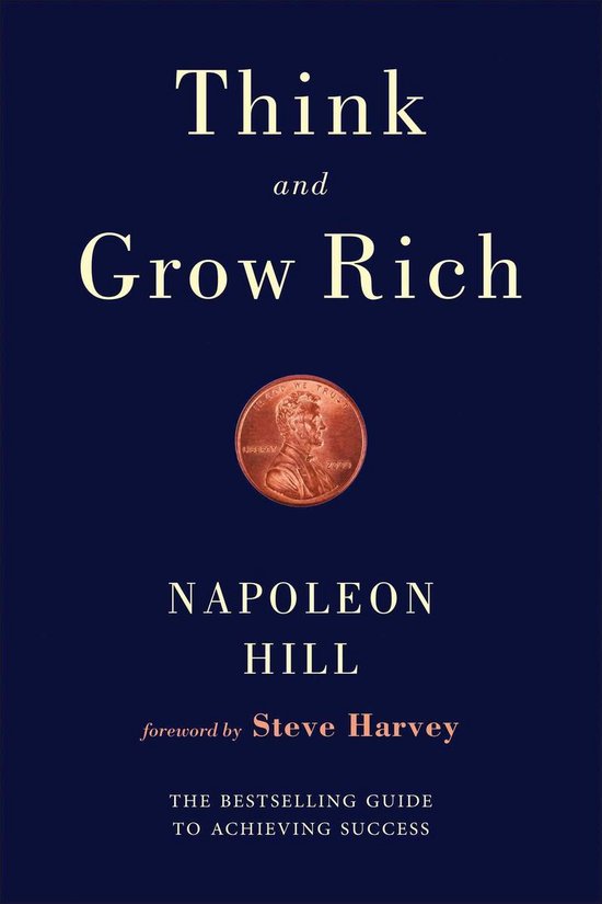 Think & Grow Rich - Napoleon Hill