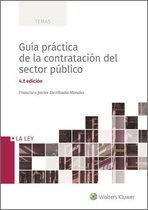 Guía práctica de la contratación del sector público (4.ª Edición)