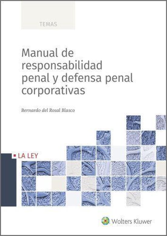 Manual de responsabilidad penal y defensa penal corporativas - cover