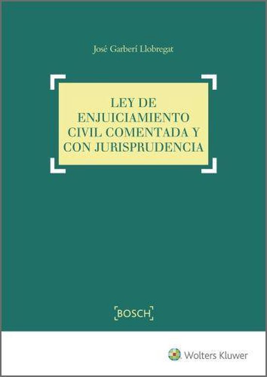 Ley De Enjuiciamiento Civil Comentada Y Con Jurisprudencia Ebook