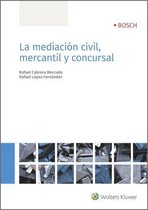 La mediación civil, mercantil y concursal