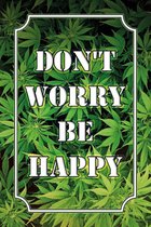 Wandbord - Don't Worry Be Happy -20x30cm-