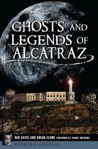 Haunted America - Ghosts and Legends of Alcatraz