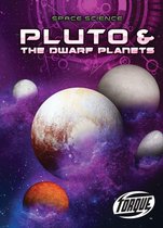 Space Science - Pluto & the Dwarf Planets