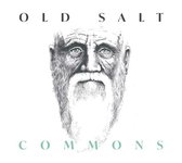 Old Salt - Commons (LP)