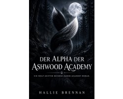 Der Alpha der Ashwood Academy