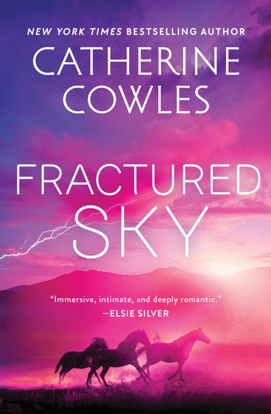 Couverture de livre intitulée FRACTURED SKY, écrite par CATHERINE COWLES. L'arrière-plan est un ciel rose et violet dramatique avec des éclairs. Trois silhouettes de chevaux au premier plan.