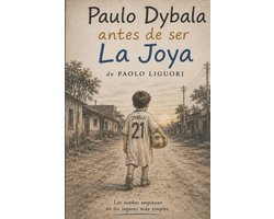 Paulo Dybala antes ser La Joya