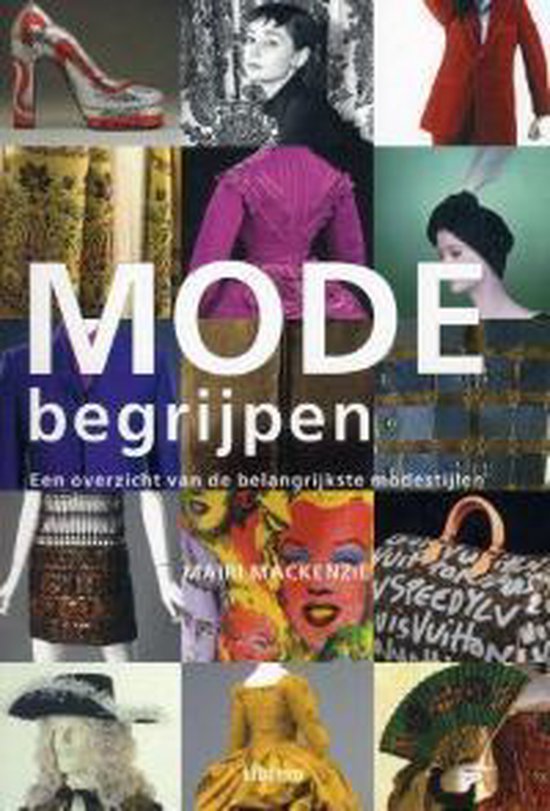 Cover van het boek 'Mode begrijpen' van Mairi MacKenzie