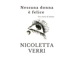 Nessuna donna è felice