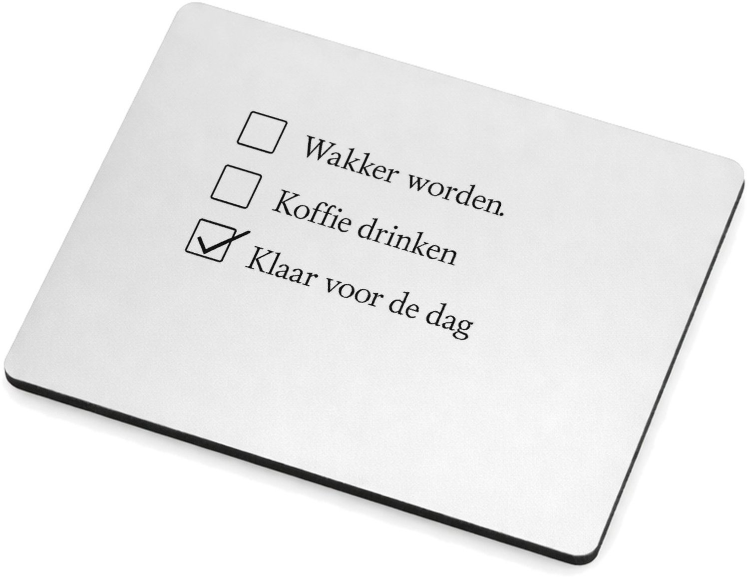 Mr Cadeautjes MDF magnetische fotolijst 9 x 7 - design Een vergelijkbare droge checklistgrap maar dan rond ochtendg | cadeau Wit