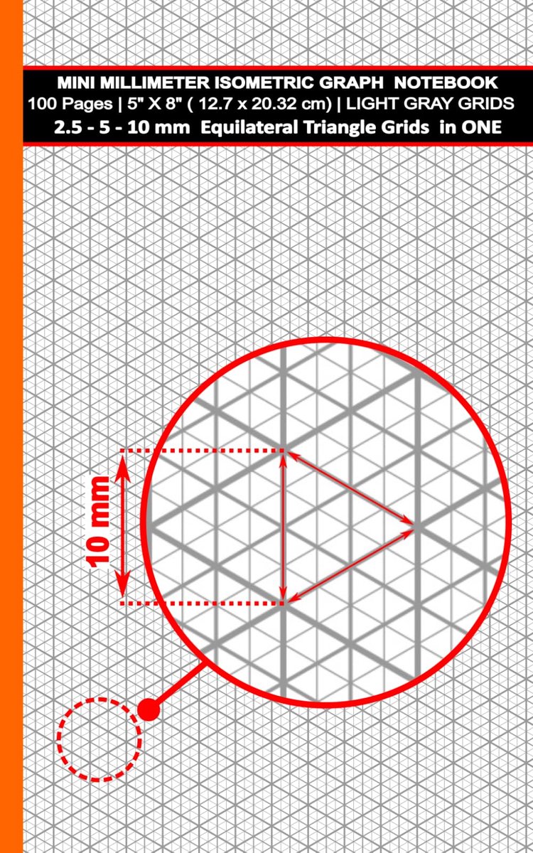 Mini Millimeter Isometric Graph Paper Notebook: 100 Pages - 5" X 8" ( 12.7 x 20.32 cm) - LIGHT GRAY GRIDS - 2.5 - 5 - ShopVlot