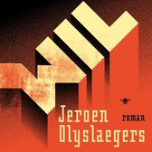 Boek "WIL" van Jeroen Olyslaegers, met een gele typografie op een oranje en zwarte achtergrond.