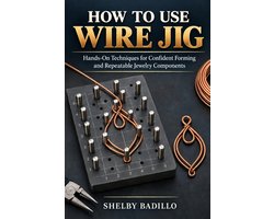 How to Use Wire Jig