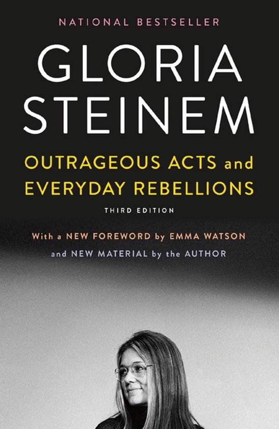 Boek met "Outrageous Acts and Everyday Rebellions" van Gloria Steinem, derde editie, met voorwoord door Emma Watson.