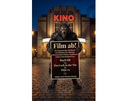 Film ab! 8 - Film ab! – Buch 08 – Von Das Loch in der Tür bis Déjà vu