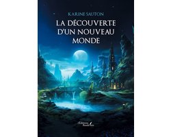 La découverte d'un nouveau monde