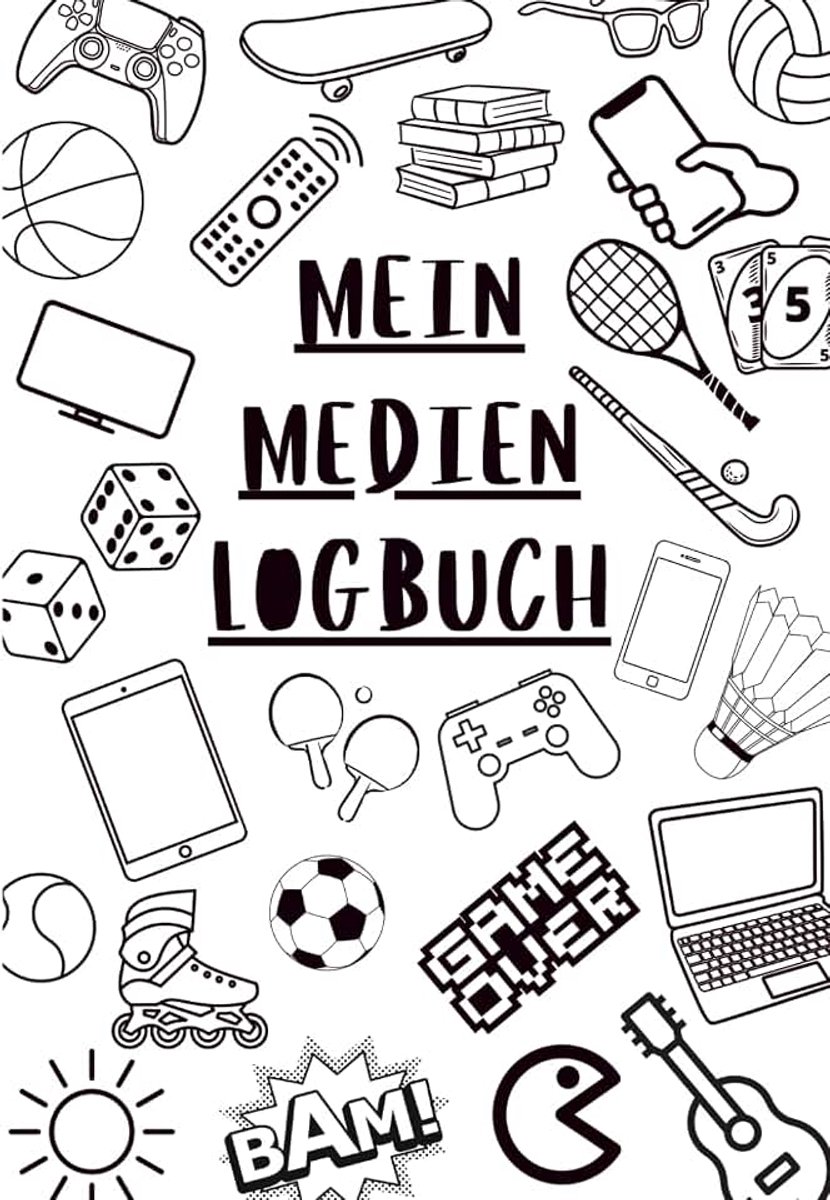 Medienlogbuch | Digitale Medien | Handynutzung organisieren und reflektieren | 80 Seiten: Selbstorganisierte Screen Time Kontrolle für Kinder | Planer | Medientagebuch für Mädchen und Jungen