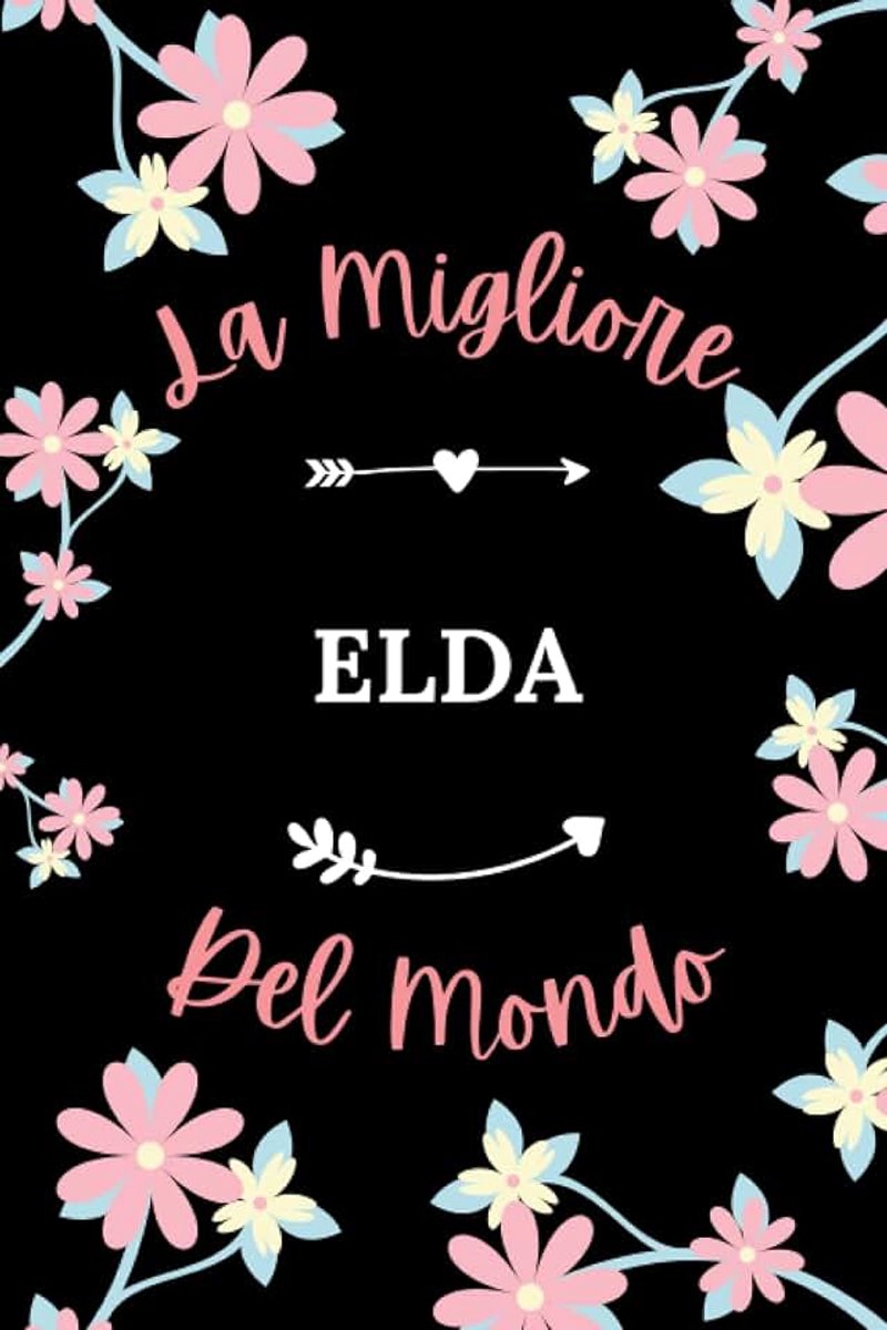 Taccuino ELDA Nome personalizzato - 110 pagine a righe - Regalo di compleanno per ELDA