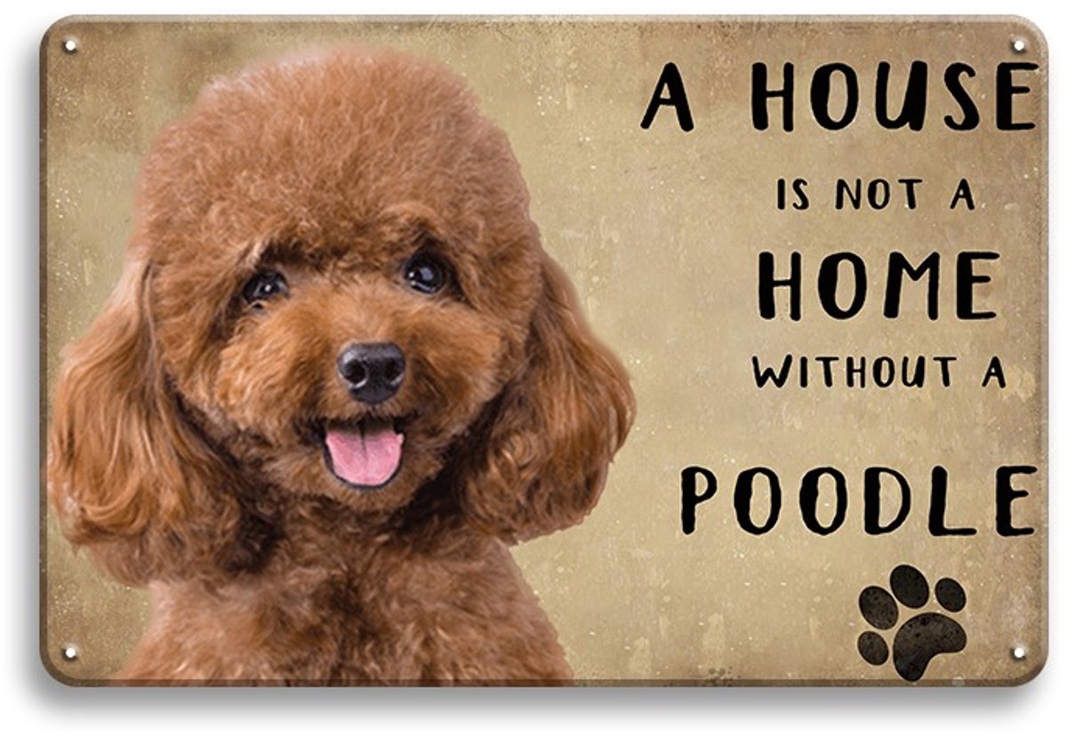 A House Is Not A Home Without A Poodle Wandbord 20x30cm – Poedel Honden Wanddecoratie – Vintage Retro Tekstbord – Hondenliefhebber Cadeau