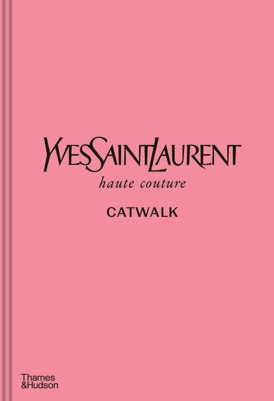 Livre 'Yves Saint Laurent Catwalk' sur fond rose avec le logo 'Thames & Hudson'.