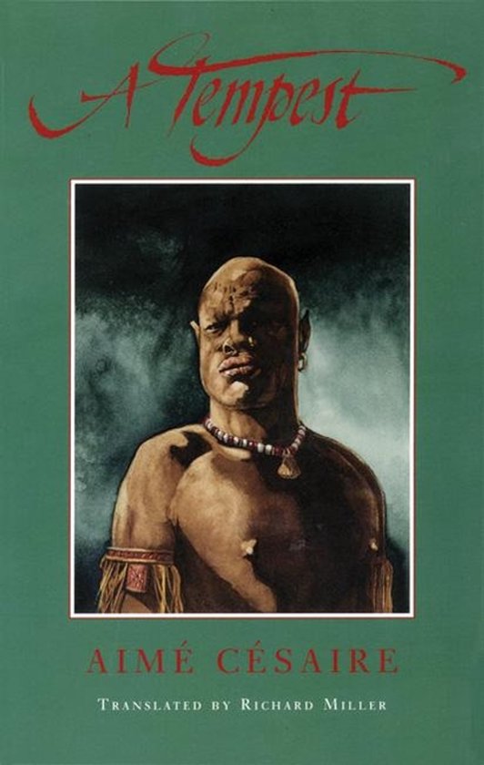 Boekomslag A Tempest door Aimé Césaire, met een illustratie van een man in traditionele kledij tegen een groene achtergrond.