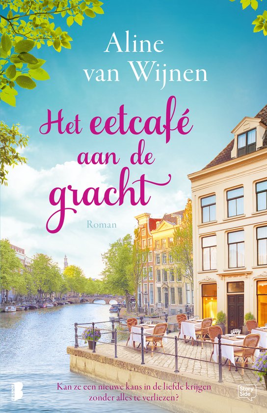 Couverture du livre: Het eetcafé aan de gracht par Aline van Wijnen, montrant une terrasse sur un canal ensoleillé.
