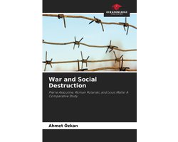 War and Social Destruction
