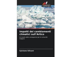 Impatti dei cambiamenti climatici sull'Artico